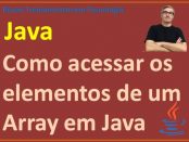 Como acessar os elementos de um array unidimensional em Java