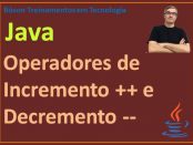 Operadores de incremento e decremento em Java
