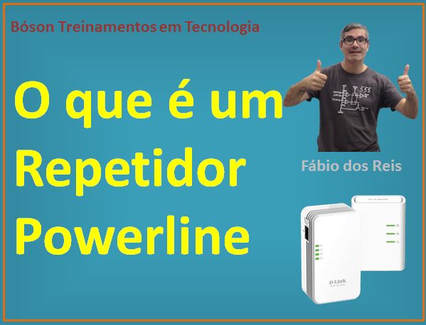 O que é um Repetidor Powerline