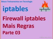 Exemplos de regras no firewall iptables no Linux - netfilter