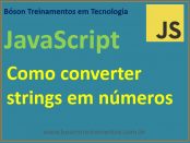 Como converter strings em números inteiros e de ponto flutuante em JavaScript