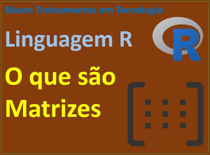 Matrizes em linguagem R