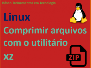 Comprimir arquivos com o utilitário xz no Linux