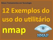 12 exemplos de uso do nmap - network mapper