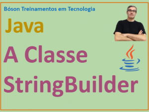 Introdução à classe StringBuilder em Java