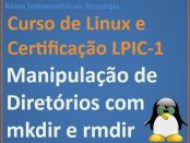 Criar e excluir pastas no Linux
