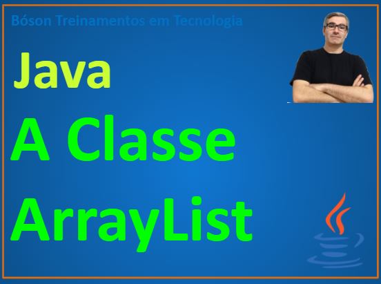 Como usar a classe ArrayList em Java