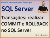 Realizar commit e rollback no SQL Server