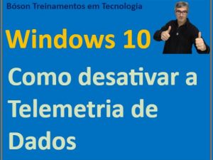 Desabilitar telemetria de dados no windows 10