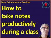 How to take notes during a class or seminar