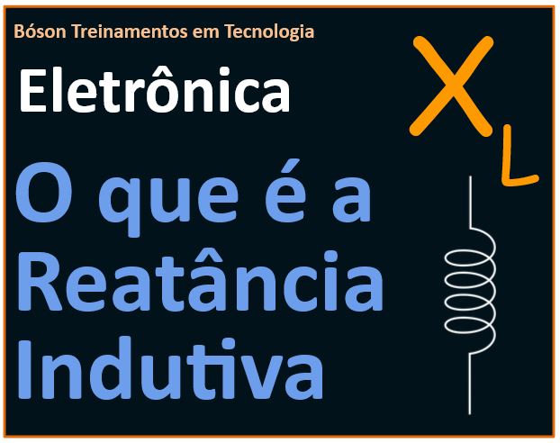 O que é a reatância indutiva e como calcular