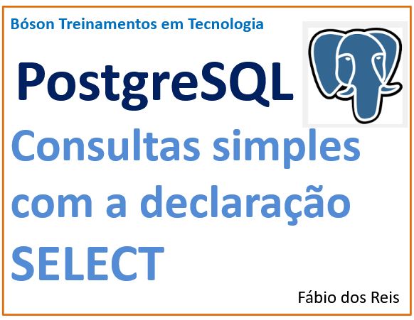Consultas com o comando SELECT no Postgresql