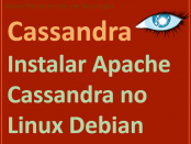 Instalação do Apache Cassandra no Debian Linux