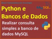 Consulta a banco de dados MySQL com Python