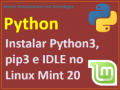 Como instalar Python 3, PIP e IDLE no Linux Mint