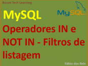 Operadores IN e NOT IN no MySQL