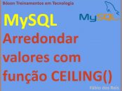 Arredondar valores para cima no MySQL com função CEILING()