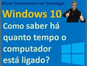 Há quanto tempo o Windows está ligado?