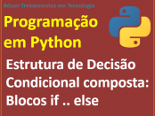 Estrutura de decisão condicional composta em Python - if - else