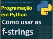 Como usar f-strings em Python